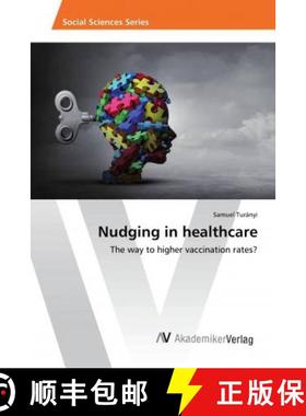 预订 Nudging in healthcare [9786202212366]