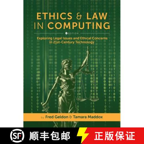 【3-4周达】精装 Ethics and Law in Computing: Exploring Legal Issues and Ethical Concerns in 21st-Cent... [9798823317566]