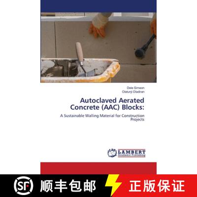 【3-4周达】Autoclaved Aerated Concrete (AAC) Blocks: [9783659773839]