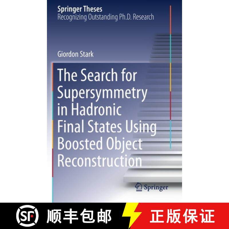 【3-4周达】The Search for Supersymmetry in Hadronic Final States Using Boosted Object Reconstruction [9783030345501]