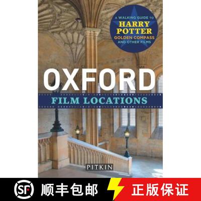 【2-3周达】Oxford Film Locations: A Walking Guide to Harry Potter and Others [9781841657936]