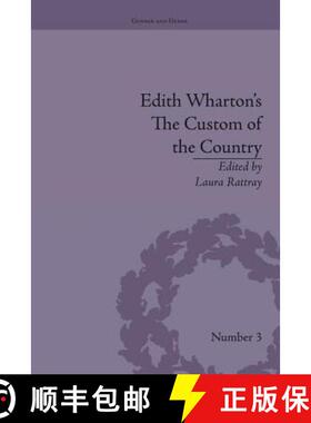 【3-4周达】Edith Wharton's The Custom of the Country : A Reassessment [9781138663206]