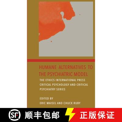 【3-4周达】Humane Alternatives to the Psychiatric Model [9781871891713]