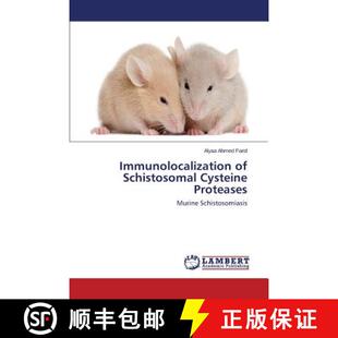 预订 Immunolocalization of Schistosomal Cysteine Proteases [9783659572999]