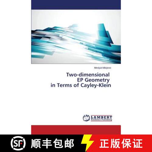预订 Two-dimensional EP Geometry in Terms of Cayley-Klein [9783659686627]