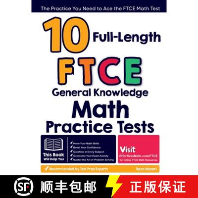 【3-4周达】10 Full-Length FTCE General Knowledge Math Practice Tests: The Practice You Need to Ace th... [9798894440590]