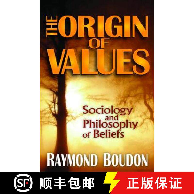 【3-4周达】The Origin of Values: Reprint Edition: Sociology and Philosophy of Beliefs [9781138537262]