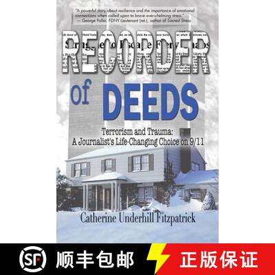 【3-4周达】Recorder of Deeds: Terrorism and Trauma: A Journalist's Life-Changing Choice on 9/11 [9781949290769]