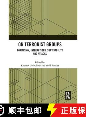 【3-4周达】On Terrorist Groups: Formation, Interactions, Survivability and Attacks [9781032439525]