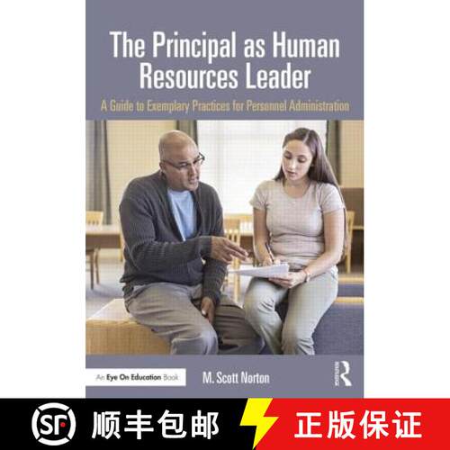 【3-4周达】精装 The Principal as Human Resources Leader: A Guide to Exemplary Practices for Personnel... [9781138024397]