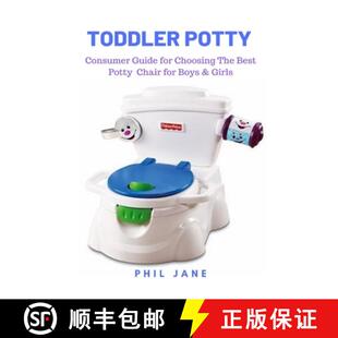 【3-4周达】Toddler Potty: Consumer Guide for Choosing The Best Potty  Chair for Boys & Girls [9781637502501]