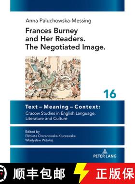 【3-4周达】Frances Burney and Her Readers. the Negotiated Image. [9783631805527]