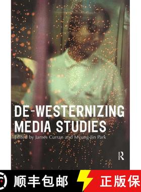 【3-4周达】De-Westernizing Media Studies [9780415193955]