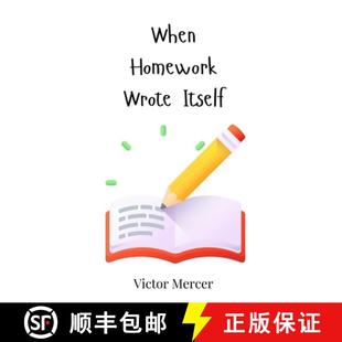 When 9783690741842 Homework Itself Wrote 预订