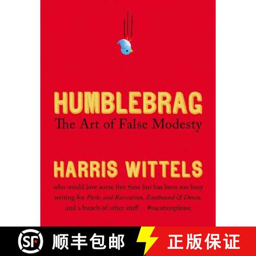 【3-4周达】精装 Humblebrag: The Art of False Modesty [9781455514182]