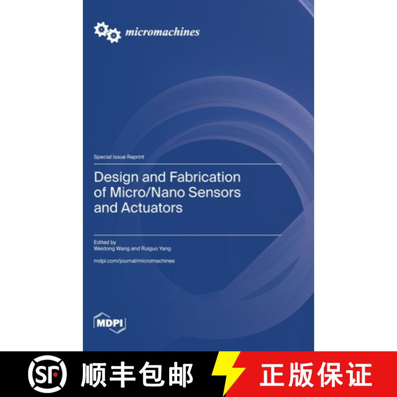 【2-3周达】Design and Fabrication of Micro/Nano Sensors and Actuators [9783725815449]
