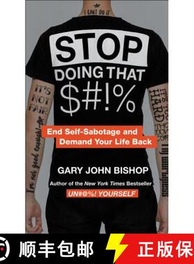 预订 Stop Doing That $#!%  Merch Ed: End Self-Sabotage and Demand Your Life Back [9780062950147]