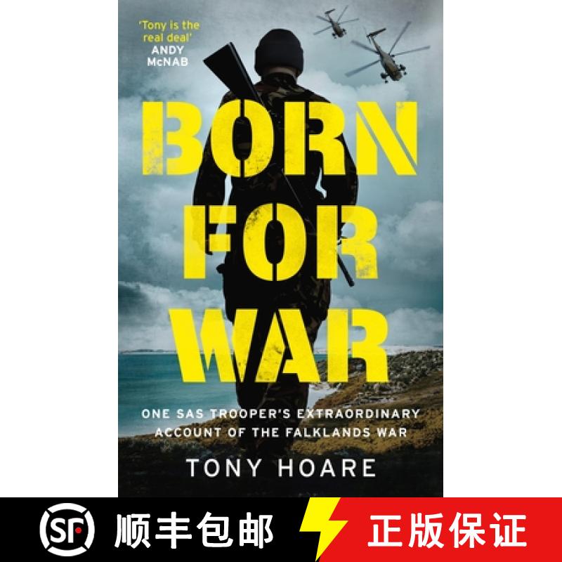 【3-4周达】Born for War: One SAS Trooper's Extraordinary Account of the Falklands War [9781802791389]