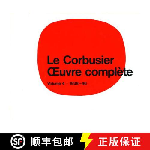 【3-4周达】精装 Le Corbusier - uvre complète Volume 4: 1938-1946 : Volume 4: 1938-1946 [9783764355067]