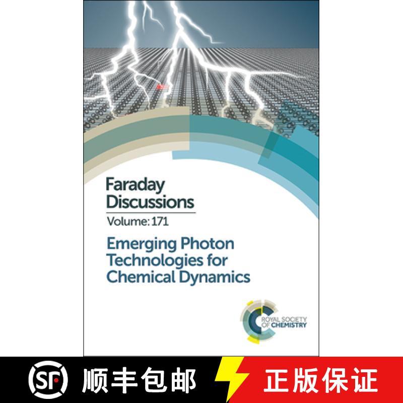【3-4周达】Emerging Photon Technologies for Chemical Dynamics : Faraday Discussion 171 [9781782621720]