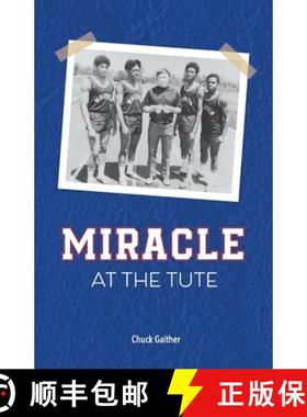 【3-4周达】Miracle at the Tute [9781736674703]