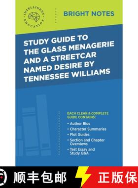 【3-4周达】Study Guide to The Glass Menagerie and A Streetcar Named Desire by Tennessee Williams [9781645424161]