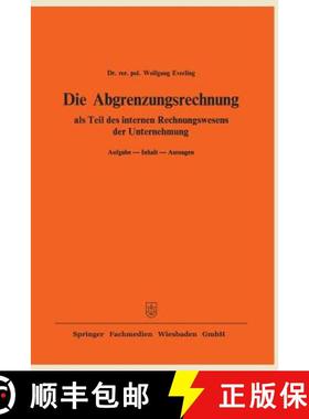 【3-4周达】Die Abgrenzungsrechnung: ALS Teil Des Internen Rechnungswesens Der Unternehmung. Aufgabe -... [9783409140010]