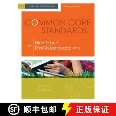 【3-4周达】Common Core Standards for High School English Language Arts: A Quick-Start Guide [9781416614616]