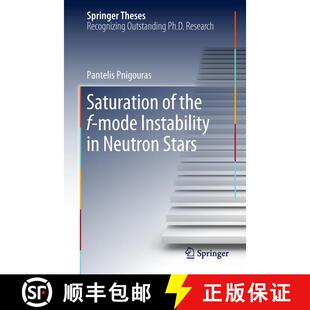 【3-4周达】精装 Saturation of the f-mode Instability in Neutron Stars [9783319982571]