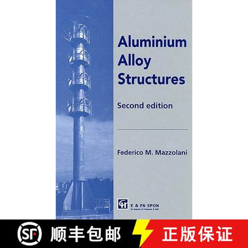 【3-4周达】精装 ALUMINIUM ALLOY STRUCTURES, 2E [9780419177708]