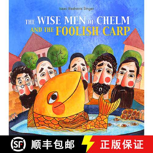 【3-4周达】The Wise Men of Chelm and the Foolish Carp [9781784385651]