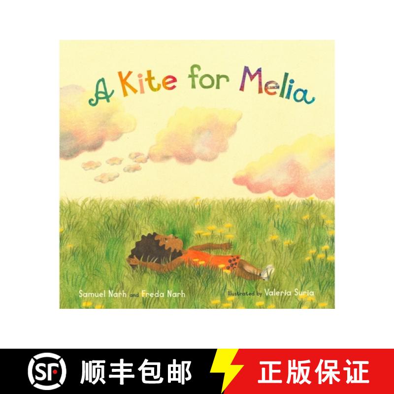 【3-4周达】A Kite for Melia [9781734789744]
