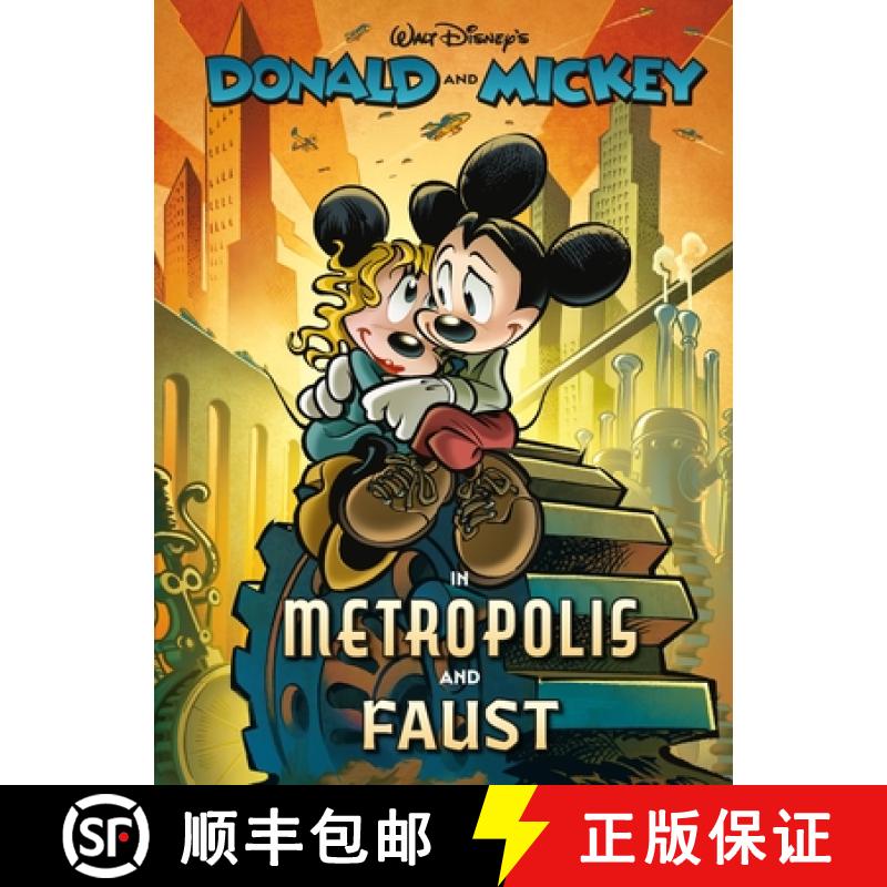 【3-4周达】Walt Disney's Donald and Mickey in Metropolis and Faust [9781683969600]