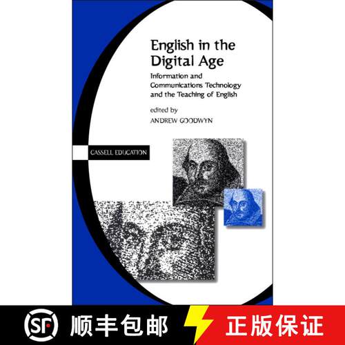 【3-4周达】English in the Digital Age: Information and Communications Technology (ITC) and the Teachi... [9780304706235]