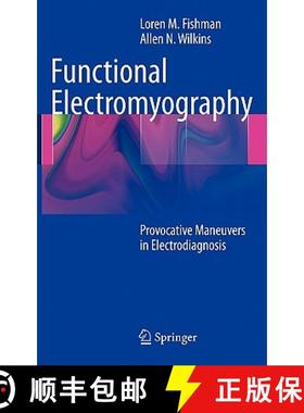 【3-4周达】Functional Electromyography : Provocative Maneuvers in Electrodiagnosis [9781607610199]