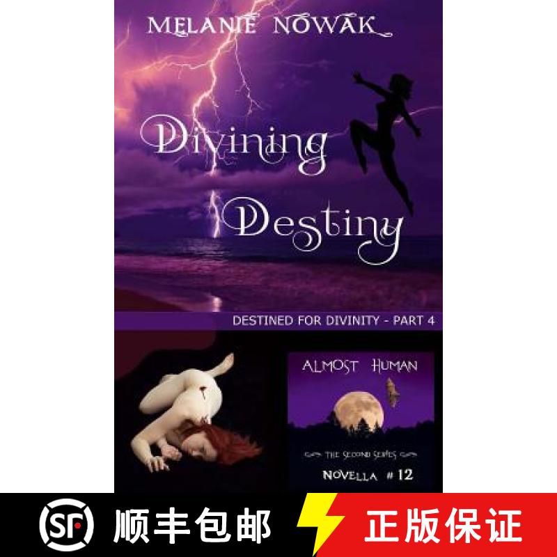 【4周达】Divining Destiny: (Destined for Divinity - Part 4) [9781944303211]