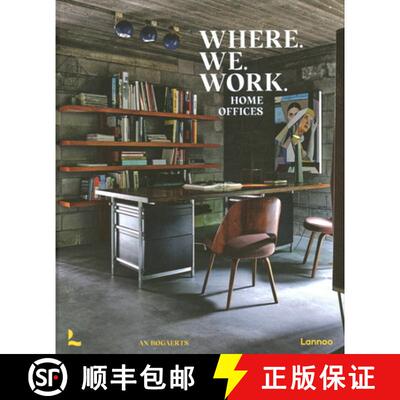 精装 Where We Work : Home Offices [9789401478335]