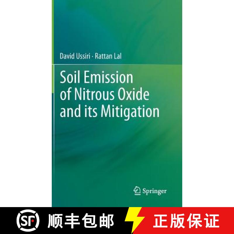 【3-4周达】Soil Emission of Nitrous Oxide and Its Mitigation [9789400753631]