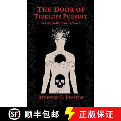 【3-4周达】The Door of Tireless Pursuit: A Labyrinth of Souls Novel [9780999098943]