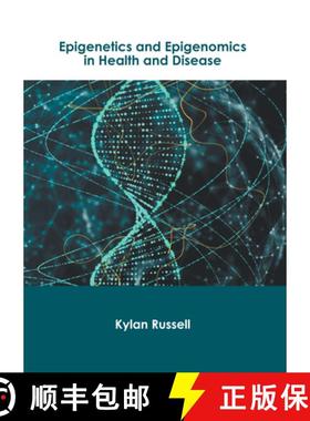 【3-4周达】Epigenetics and Epigenomics in Health and Disease [9781639871971]