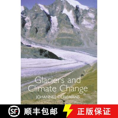 【3-4周达】精装 Glaciers and Climate Change: A Meterologist's View [9789026518133]