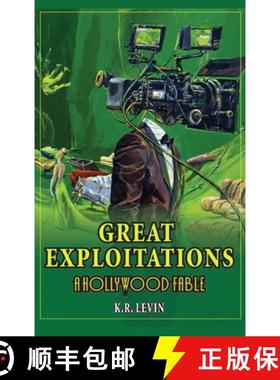 【3-4周达】Great Exploitations - A Hollywood Fable [9798887717203]