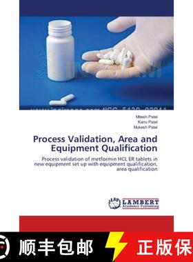 【3-4周达】Process Validation, Area and Equipment Qualification [9783659405082]