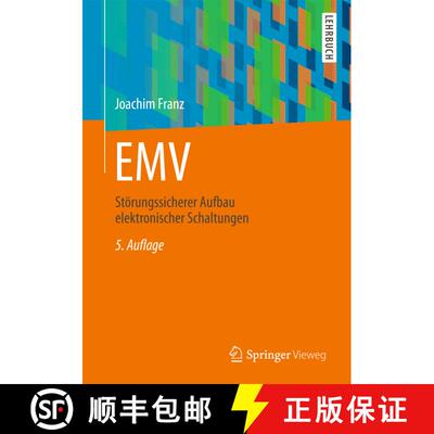 【3-4周达】EMV: Störungssicherer Aufbau elektronischer Schaltungen (5., erw. u. überarb. Aufl. 2013... [9783834817815]