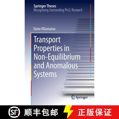 【3-4周达】精装 Transport Properties in Non-Equilibrium and Anomalous Systems [9783319017716]