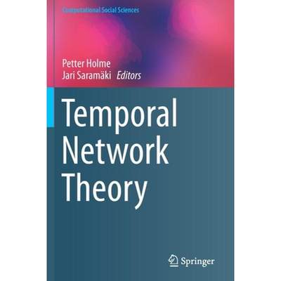 【4周达】Temporal Network Theory [9783030234973]
