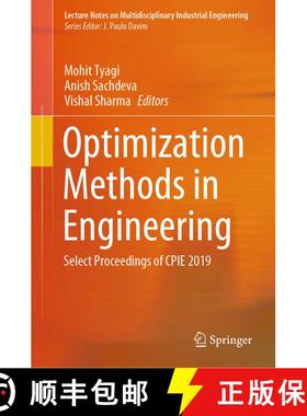 【3-4周达】Optimization Methods in Engineering: Select Proceedings of CPIE 2019 [9789811545498]