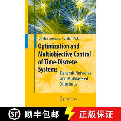 【3-4周达】Optimization and Multiobjective Control of Time-Discrete Systems : Dynamic Networks and Mu... [9783642098680]