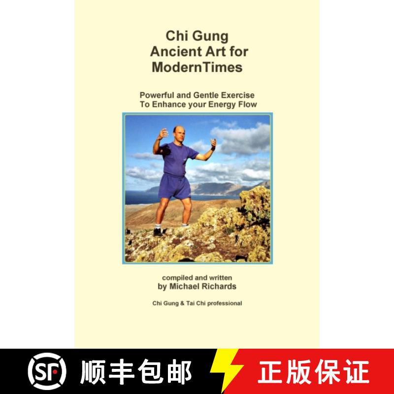 【2-3周达】Chi Gung Ancient Art for Modern Times [9781291225730]