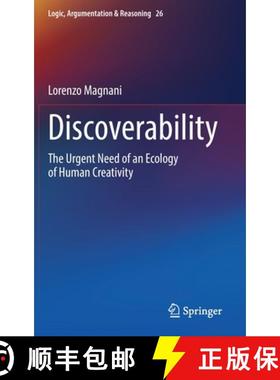 【3-4周达】Discoverability : The Urgent Need of an Ecology of Human Creativity [9783030933289]